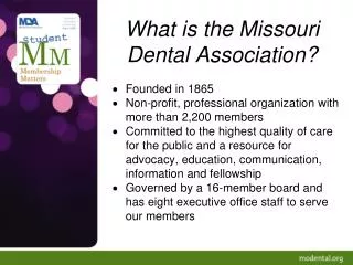 What is the Missouri Dental Association?