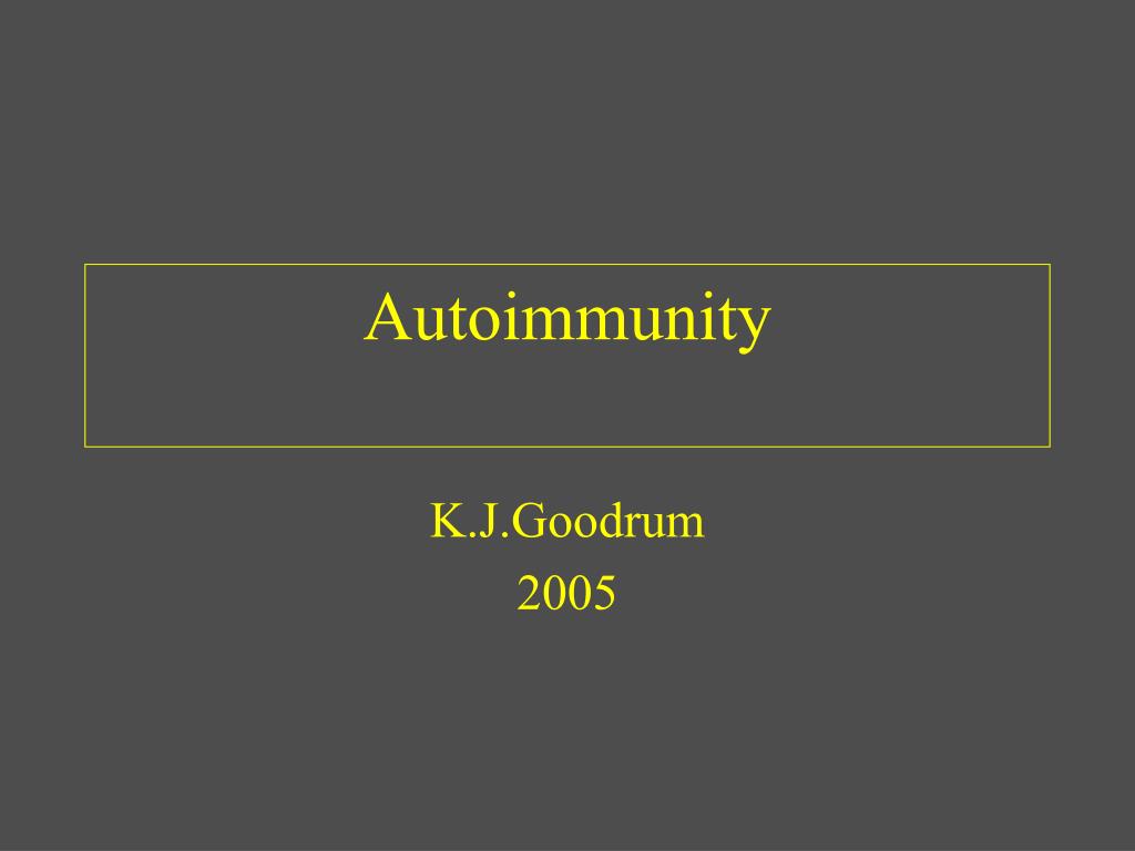 PPT - Autoimmunity PowerPoint Presentation, free download - ID:4868987