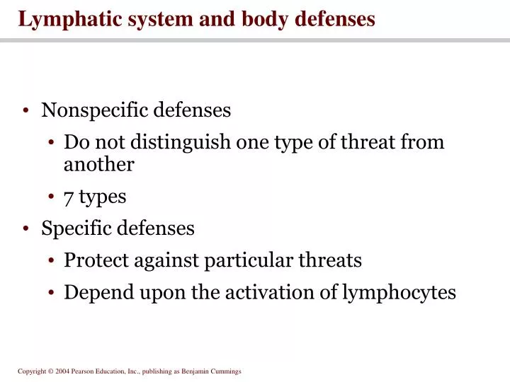 lymphatic system and body defenses