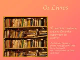 os livros