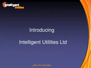 Introducing	 Intelligent Utilities Ltd
