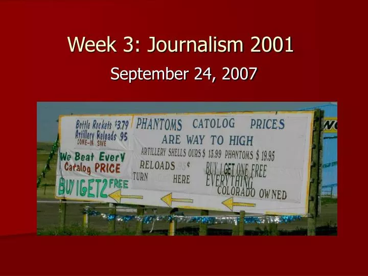 week 3 journalism 2001