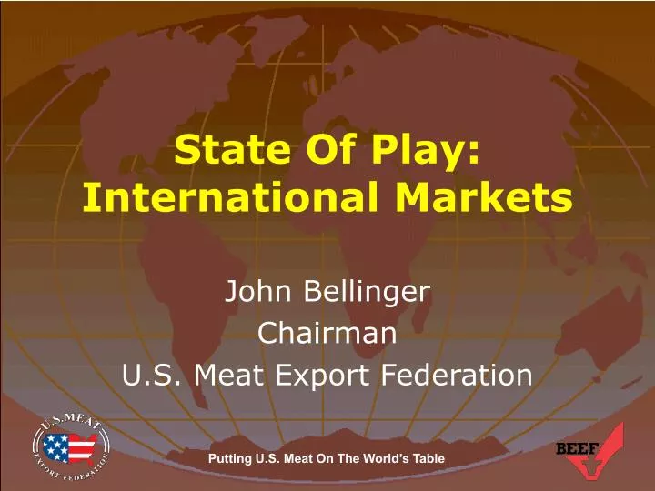 state of play international markets