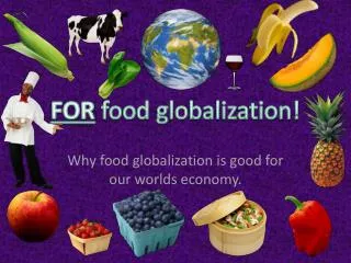 FOR food globalization!