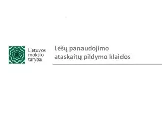 l panaudojimo ataskait pildymo klaidos