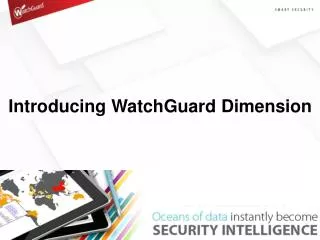 Introducing WatchGuard Dimension