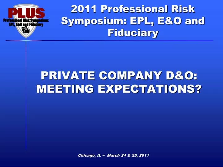 private company d o meeting expectations