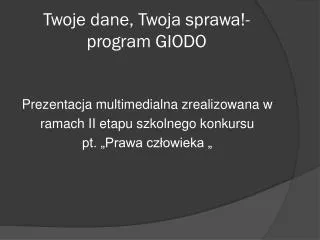 twoje dane twoja sprawa program giodo