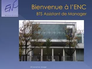 bienvenue l enc bts assistant de manager