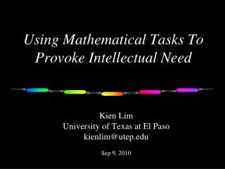 Using Mathematical Tasks To Provoke Intellectual Need