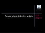 Pringle Mingle Induction activity - slide 1