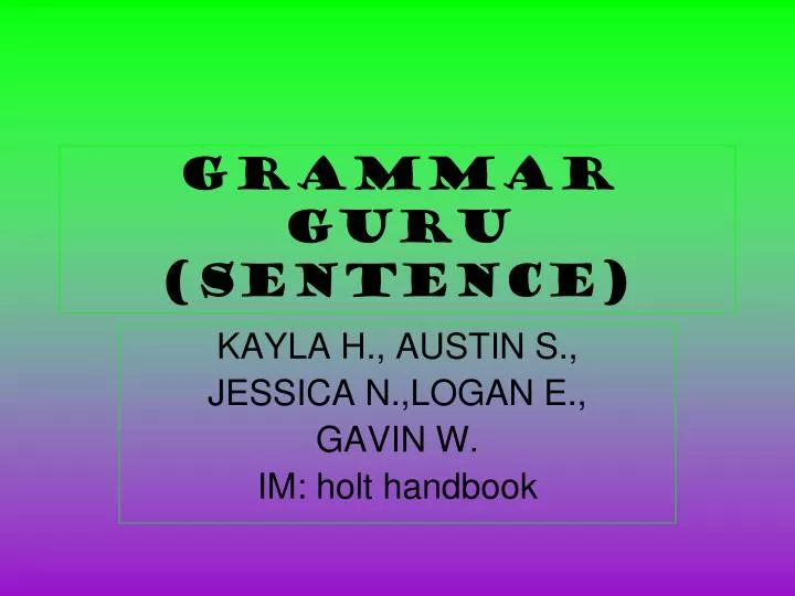 grammar guru sentence