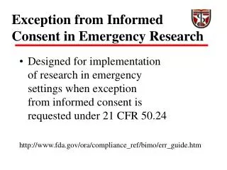 Exception from Informed Consent in Emergency Research