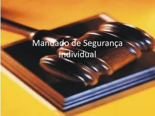 mandado de seguran a individual