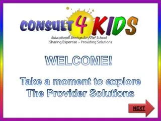 WELCOME! Take a moment to explore The Provider Solutions