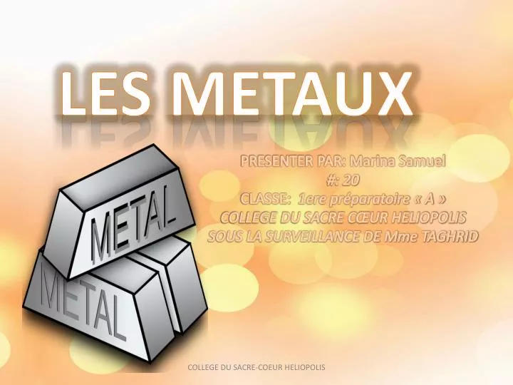 les metaux