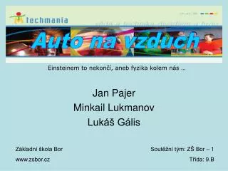 einsteinem to nekon aneb fyzika kolem n s