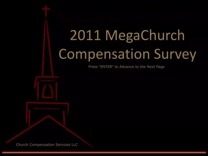2011 megachurch compensation survey