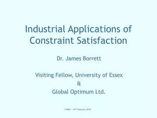 Industrial Applications of Constraint Satisfaction