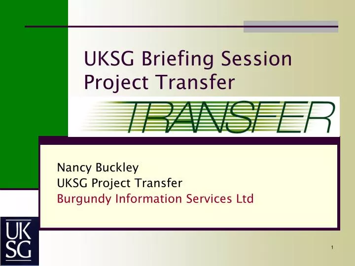 uksg briefing session project transfer