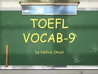 TOEFL VOCAB-9