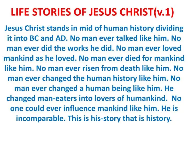 life stories of jesus christ v 1