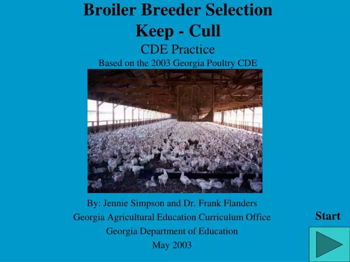 broiler breeder selection keep cull cde practice based on the 2003 georgia poultry cde