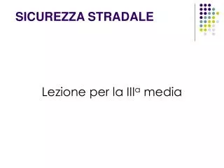 sicurezza stradale