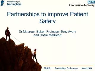 Partnerships to improve Patient Safety