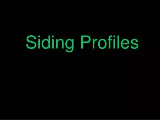 Siding Profiles