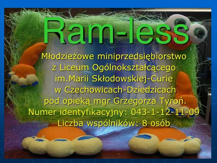 ram less