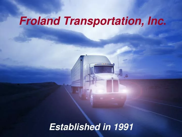 froland transportation inc