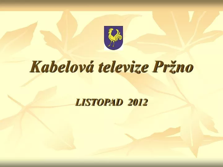 kabelov televize pr no