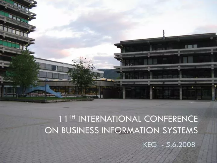 11 th international conference on business information systems