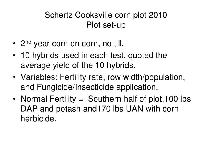 schertz cooksville corn plot 2010 plot set up