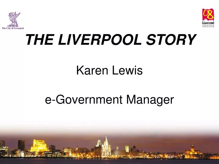 the liverpool story karen lewis e government manager
