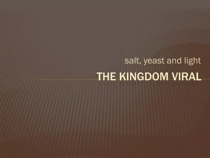 the kingdom viral