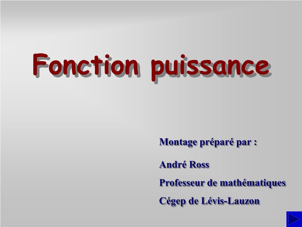PPT - Fonction puissance PowerPoint Presentation, free download - ID ...