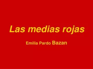 las medias rojas