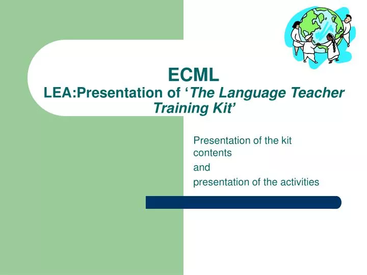 ecml lea presentation of t he language teacher training k it