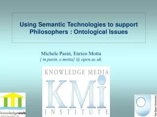 Using Semantic Technologies to support Philosophers : Ontological Issues