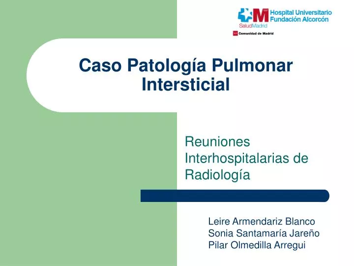 caso patolog a pulmonar intersticial