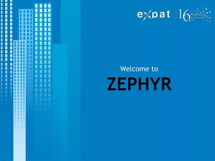 welcome to zephyr