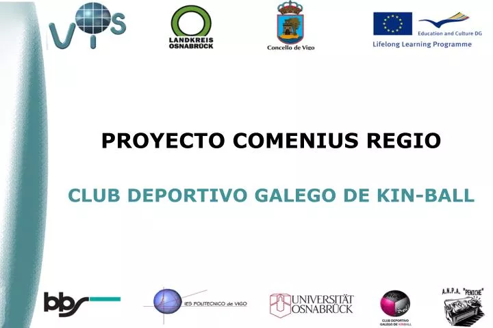proyecto comenius regio club deportivo galego de kin ball