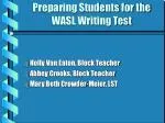 Preparing Students for the WASL Writing Test