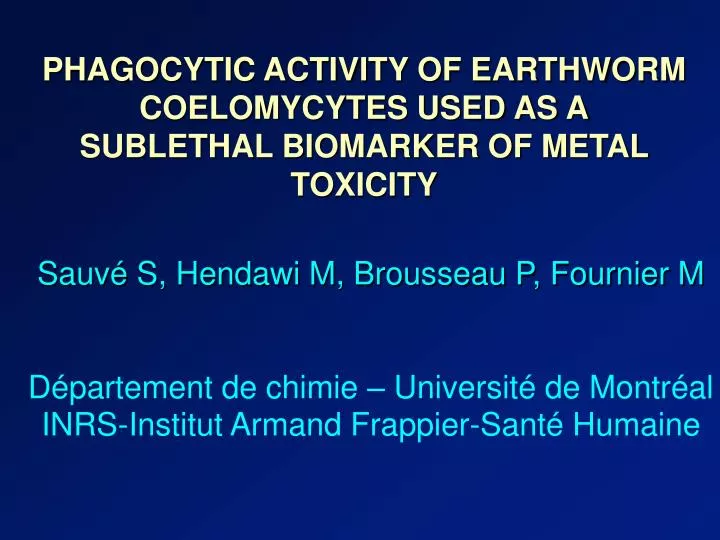 phagocytic activity of earthworm coelomycytes used as a sublethal biomarker of metal toxicity