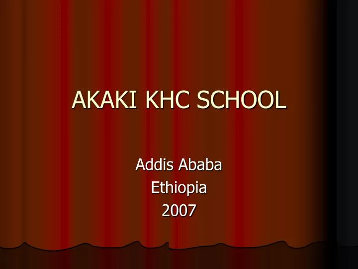 akaki khc school