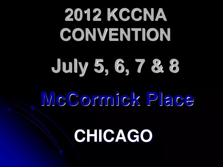 2012 kccna convention