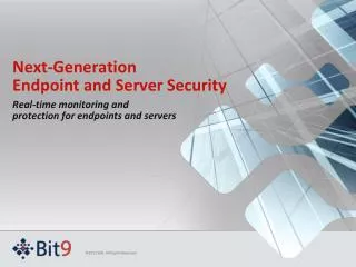Next-Generation Endpoint and Server Security