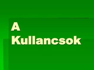a kullancsok